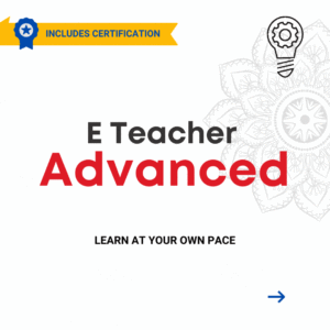 E Teacher | Avanced Course